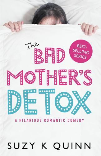 Cover image for The Bad Mother's Detox