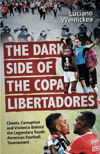 Cover image for The Dark Side of the Copa Libertadores