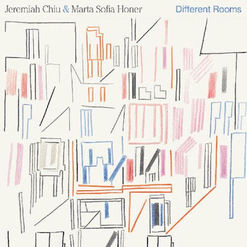 Cover image for Different Rooms - Jeremiah Chiu & Marta Sofia Honer ** Vinyl