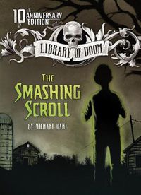 Cover image for The Smashing Scroll: 10th Anniversary Edition