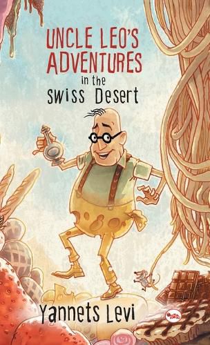 Cover image for Uncle Leo's Adventures in the Swiss Desert