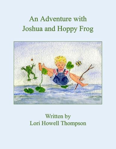 Cover image for An Adventure With Joshua and Hoppy Frog