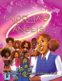 Cover image for Aloria's Angels: Social Emotional Learning Journal & Coloring Book