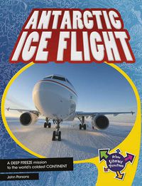 Cover image for Antarctic Ice Flight