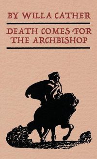 Cover image for Death Comes for the Archbishop