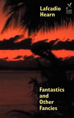 Cover image for Fantastics and Other Fancies