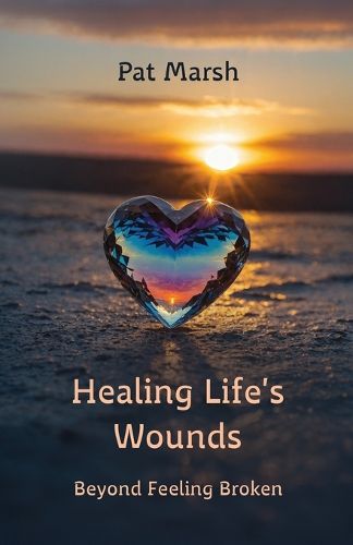 Cover image for Healing Life's Wounds