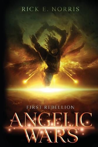 Cover image for Angelic Wars: First Rebellion