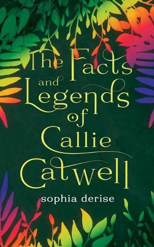 Cover image for The Facts and Legends of Callie Catwell