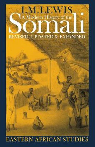 Cover image for A Modern History of the Somali: Nation and State in the Horn of Africa