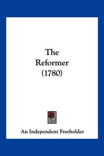 The Reformer (1780)