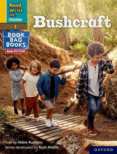Cover image for Read Write Inc. Phonics: Bushcraft (Yellow Set 5 NF Book Bag Book 5)