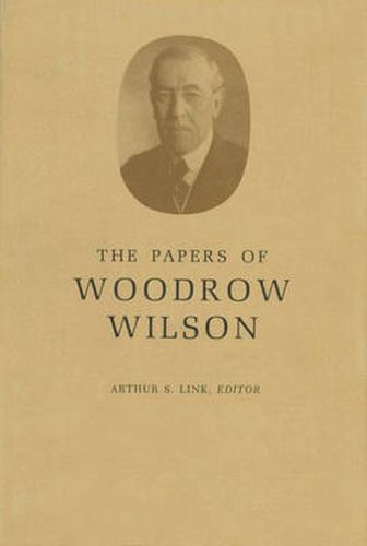 Cover image for The Papers of Woodrow Wilson