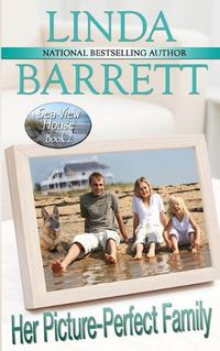 Cover image for Her Picture-Perfect Family