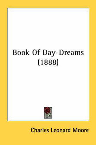 Cover image for Book of Day-Dreams (1888)