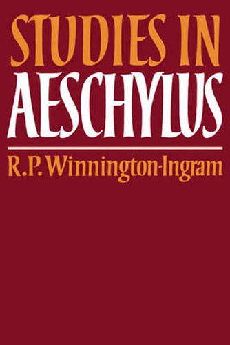 Cover image for Studies in Aeschylus