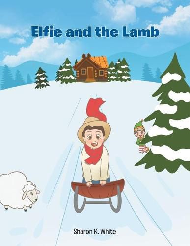 Cover image for Elfie and the Lamb