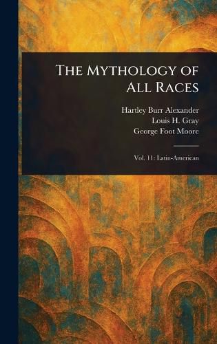 Cover image for The Mythology of All Races