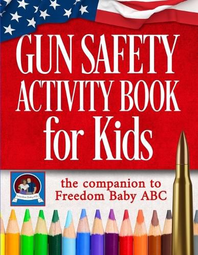 Cover image for Gun Safety Activity Book for Kids