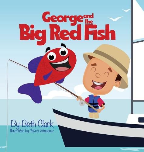 Cover image for George and the Big Red Fish