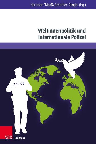 Cover image for Weltinnenpolitik und Internationale Polizei