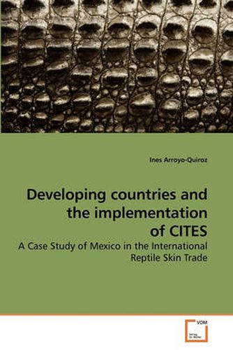 Cover image for Developing Countries and the Implementation of CITES