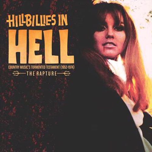 Hillbillies In Hell The Rapture