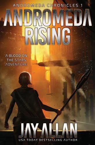 Cover image for Andromeda Rising: A Blood on the Stars Adventure