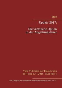 Cover image for Update 2017: Die Verfallene Option in Der Abgeltungsteuer