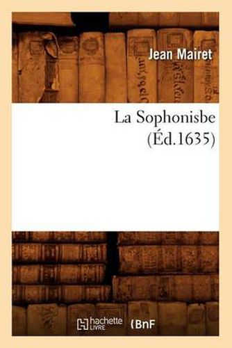 La Sophonisbe (Ed.1635)