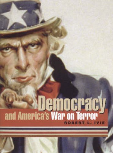 Cover image for Democracy and America's War on Terror