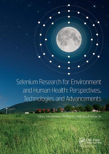 Cover image for Selenium Research for Environment and Human Health: Perspectives, Technologies and Advancements