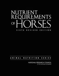 Cover image for Nutrient Requirements of Horses
