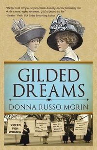 Cover image for Gilded Dreams: The Journey to Suffrage