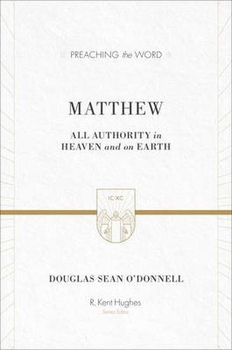 Cover image for Matthew: All Authority in Heaven and on Earth