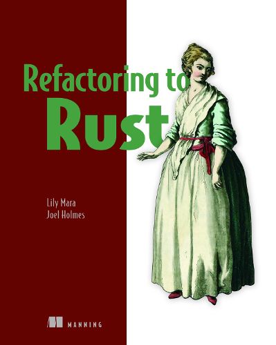Cover image for Refactoring to Rust