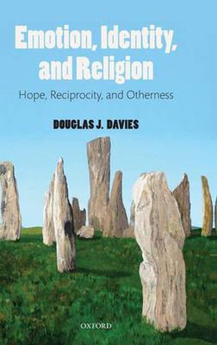 Cover image for Emotion, Identity, and Religion: Hope, Reciprocity, and Otherness