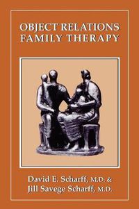 Cover image for Object Relations Family Therapy