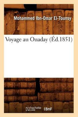 Voyage Au Ouaday (Ed.1851)