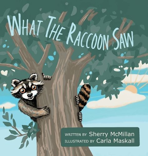 Cover image for What the Raccoon Saw