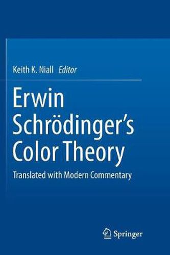 Cover image for Erwin Schroedinger's Color Theory: Translated with Modern Commentary