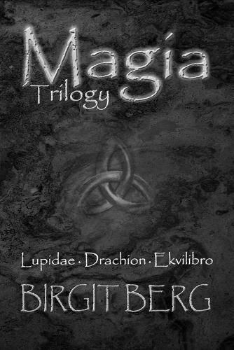 Cover image for Magia Trilogy