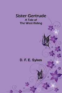 Cover image for Sister Gertrude