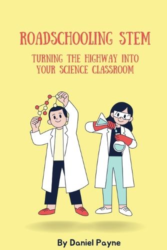 Cover image for Roadschooling STEM