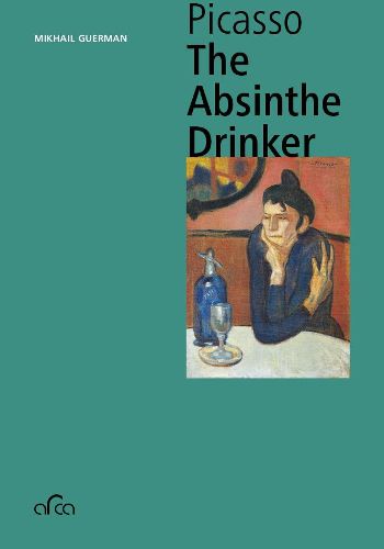 Cover image for Pablo Picasso. The Absinthe Drinker