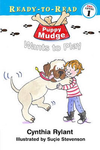 Puppy Mudge Wants to Play: Ready-to-Read Pre-Level 1