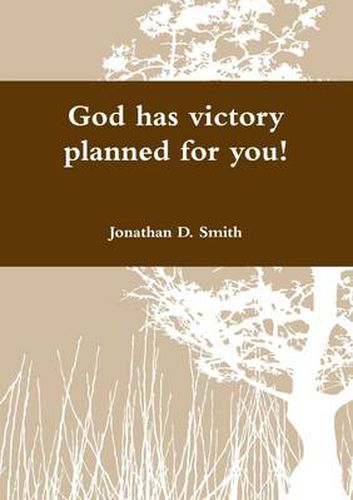 Cover image for God Has Victory Planned for You!