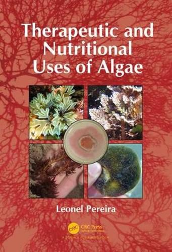 Cover image for Therapeutic and Nutritional Uses of Algae