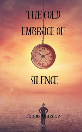 Cover image for The Cold Embrace of Silence