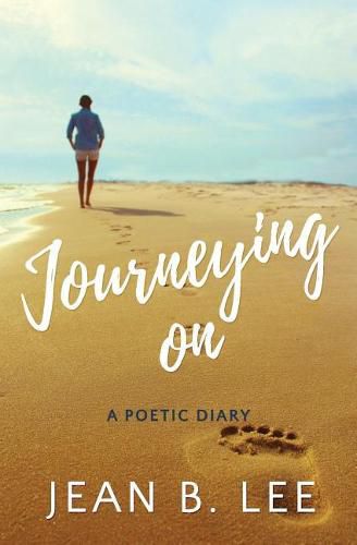 Cover image for Journeying on: A Poetic Diary